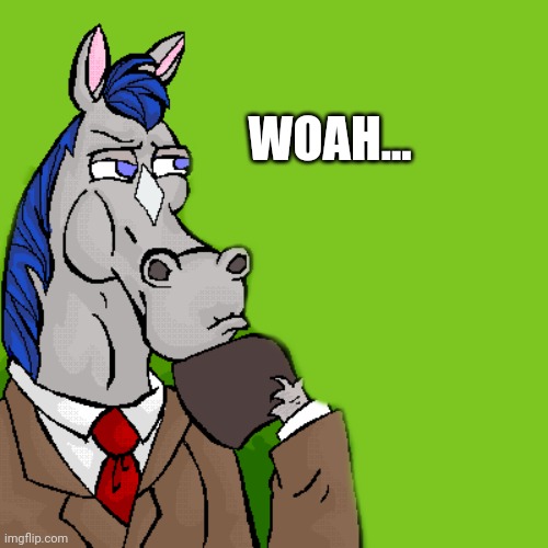 WOAH... | made w/ Imgflip meme maker