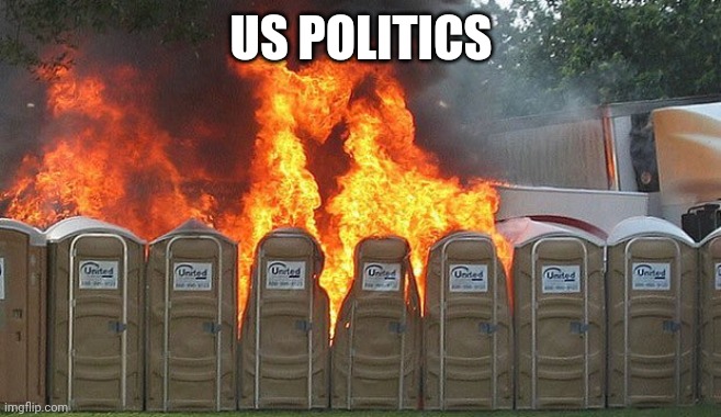 Yep. About sums it up | US POLITICS | image tagged in copy cat fire | made w/ Imgflip meme maker