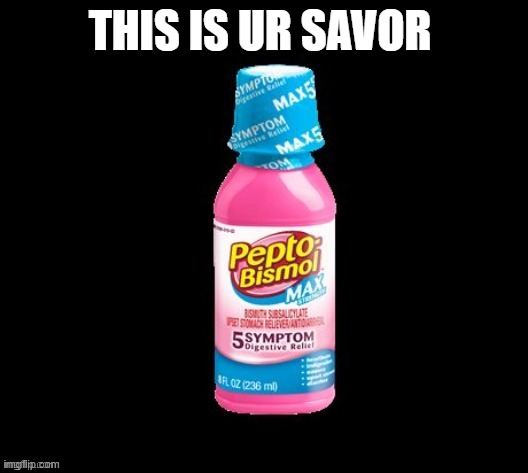 THIS IS UR SAVOR | made w/ Imgflip meme maker