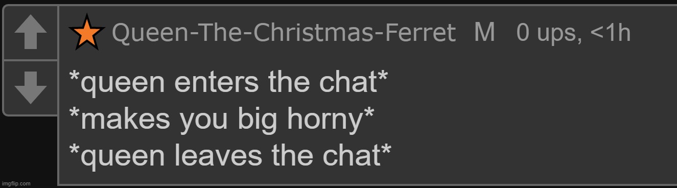 queen makes you horny lmfao | image tagged in queen makes you horny lmfao | made w/ Imgflip meme maker