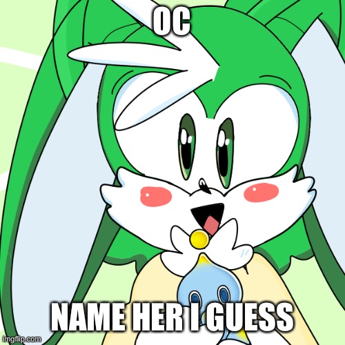 Yes | OC; NAME HER I GUESS | made w/ Imgflip meme maker