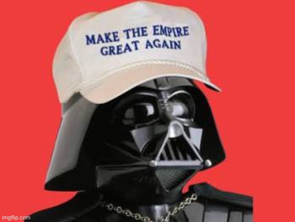 Darth Trump | image tagged in darth trump | made w/ Imgflip meme maker