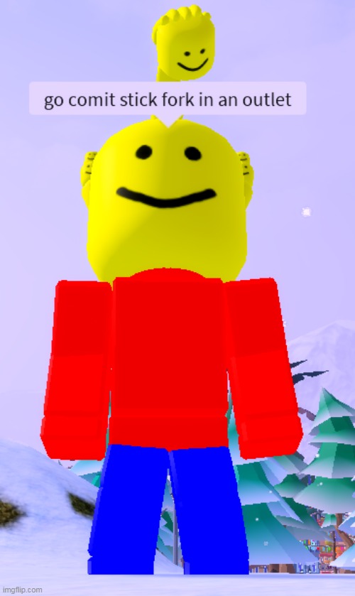 go commit cursed roblox image | image tagged in memes,funny,roblox,cursed image | made w/ Imgflip meme maker