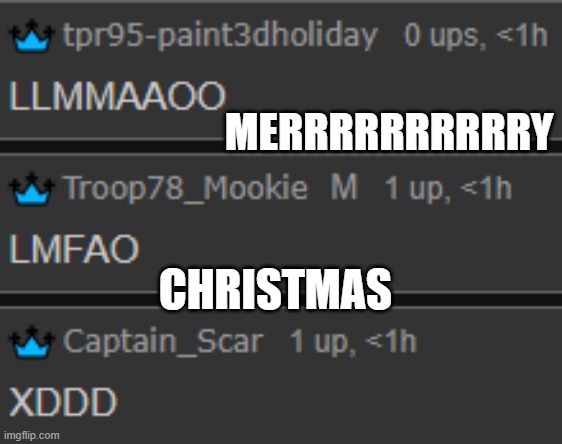 *laughing intensifies* | MERRRRRRRRRRY; CHRISTMAS | image tagged in laughing blue crowns | made w/ Imgflip meme maker