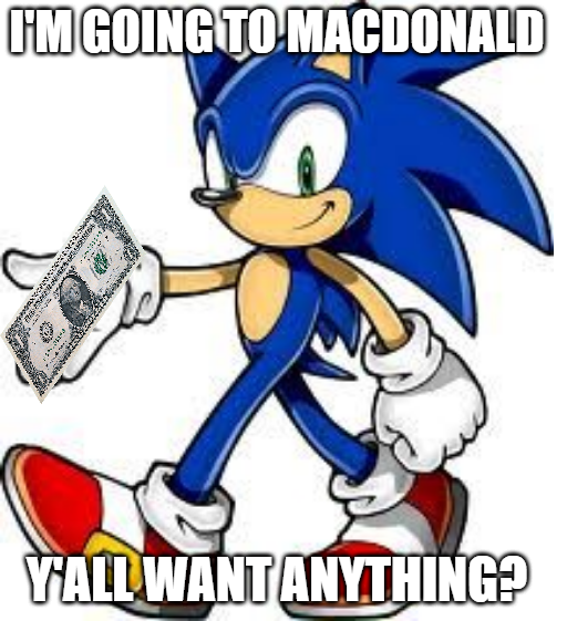 Sonic macdonald Blank Meme Template