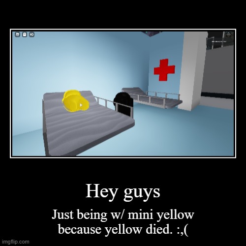 Poor mini yellow :,( | image tagged in funny,demotivationals,among us | made w/ Imgflip demotivational maker