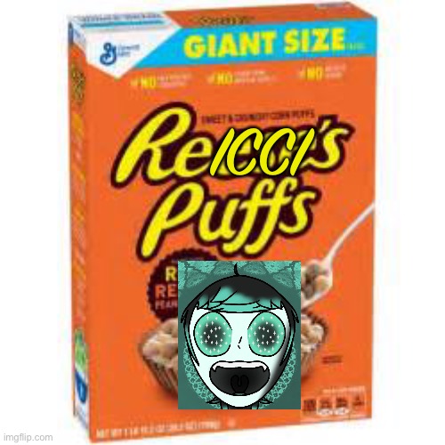Gen Z humor be like- | ICCI | image tagged in a box of reese's puffs | made w/ Imgflip meme maker
