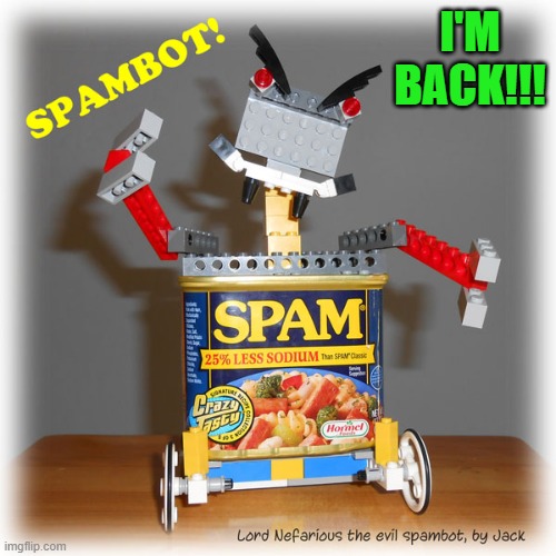 I'M BACK!!! | made w/ Imgflip meme maker