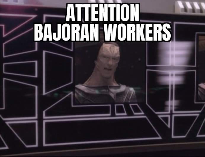 Star Trek Deep Space Nine Gul Dukat Attention Bajoran workers Blank Meme Template