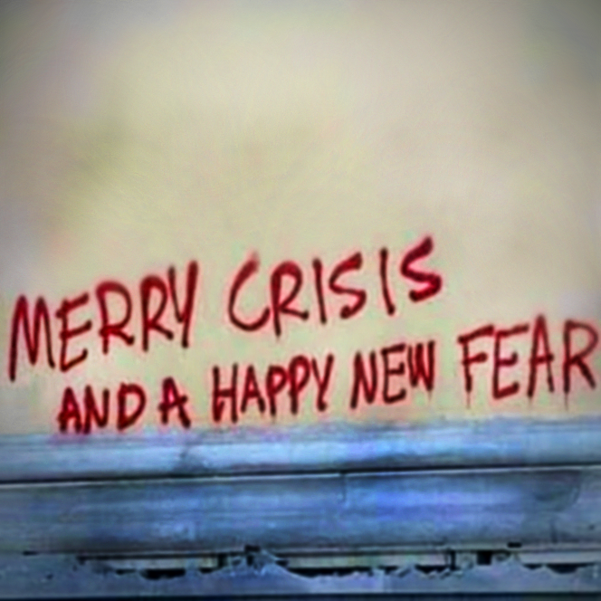 High Quality merry crisis happy new fear Blank Meme Template