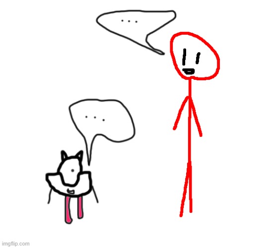 R-taws and Stickdanny talking (Stickdanny belongs to Dannyhogan200) | image tagged in oc,im bad at drawing text bubbles | made w/ Imgflip meme maker