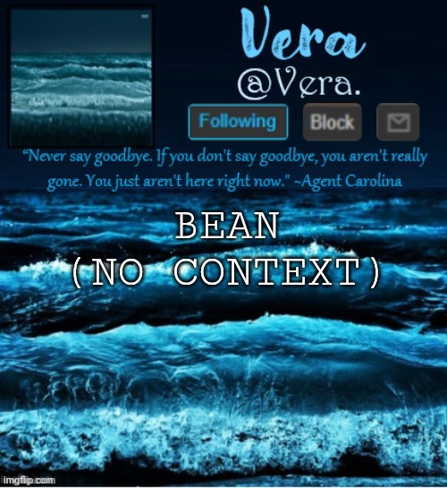 ecf | BEAN
(NO CONTEXT) | image tagged in a n n o u n c e r e v i s e d | made w/ Imgflip meme maker