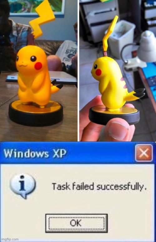 image tagged in task failed successfully,pikachu,pokemon,amiibo | made w/ Imgflip meme maker