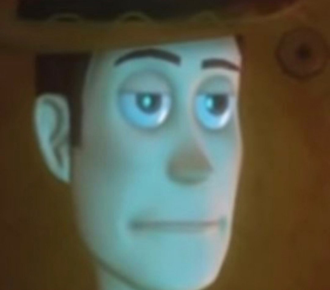 Woody meme face