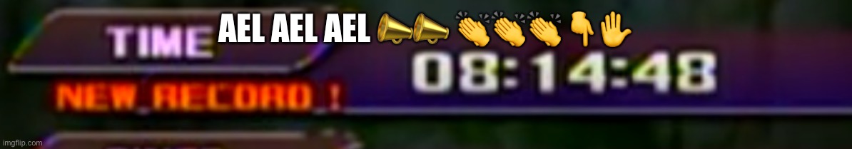 Sonic Unleashed HD New Record | AEL AEL AEL 📣📣 👏👏👏👇✋ | image tagged in sonic unleashed hd new record | made w/ Imgflip meme maker