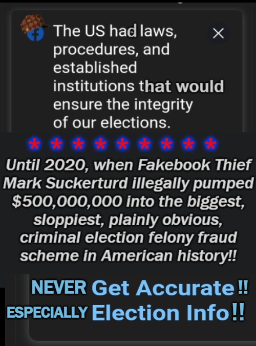 AntiSocial FakeMedia Libtard Bullshit | !! ESPECIALLY; NEVER                                !! | image tagged in fakenews,fuckfacebook,rigged elections,voter fraud,butthurt liberals,election fraud | made w/ Imgflip meme maker