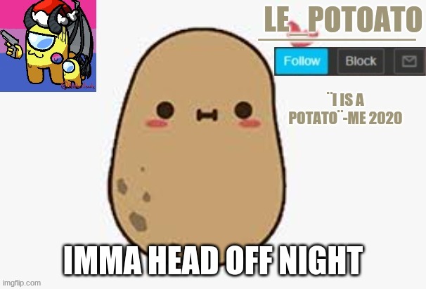 IMMA HEAD OFF NIGHT | made w/ Imgflip meme maker