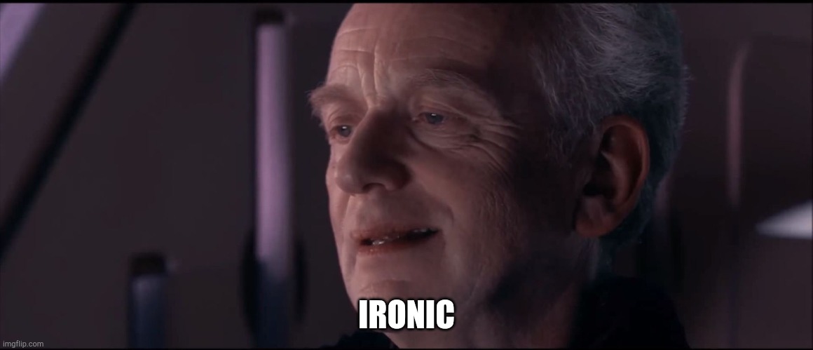 Palpatine Ironic  | IRONIC | image tagged in palpatine ironic | made w/ Imgflip meme maker