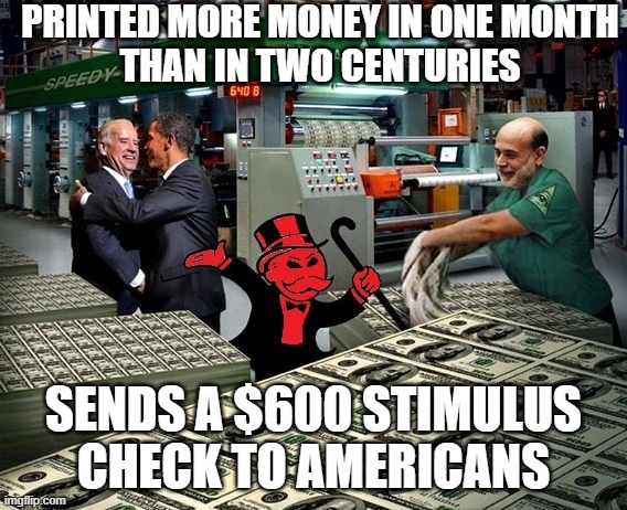 Printed More Money in One Month Than in Two Centuries; Sends a $600 stimulus check to Americans | PRINTED MORE MONEY IN ONE MONTH
THAN IN TWO CENTURIES; SENDS A $600 STIMULUS CHECK TO AMERICANS | image tagged in federal reserve bankers | made w/ Imgflip meme maker
