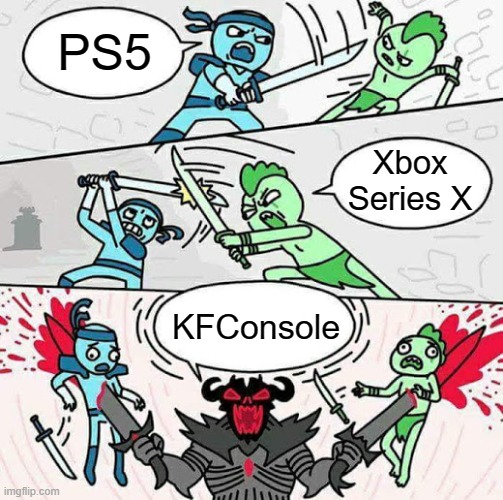 mmmmmm chicken | PS5; Xbox Series X; KFConsole | image tagged in memes,sword fight,funny,ps5,xbox,kfc | made w/ Imgflip meme maker