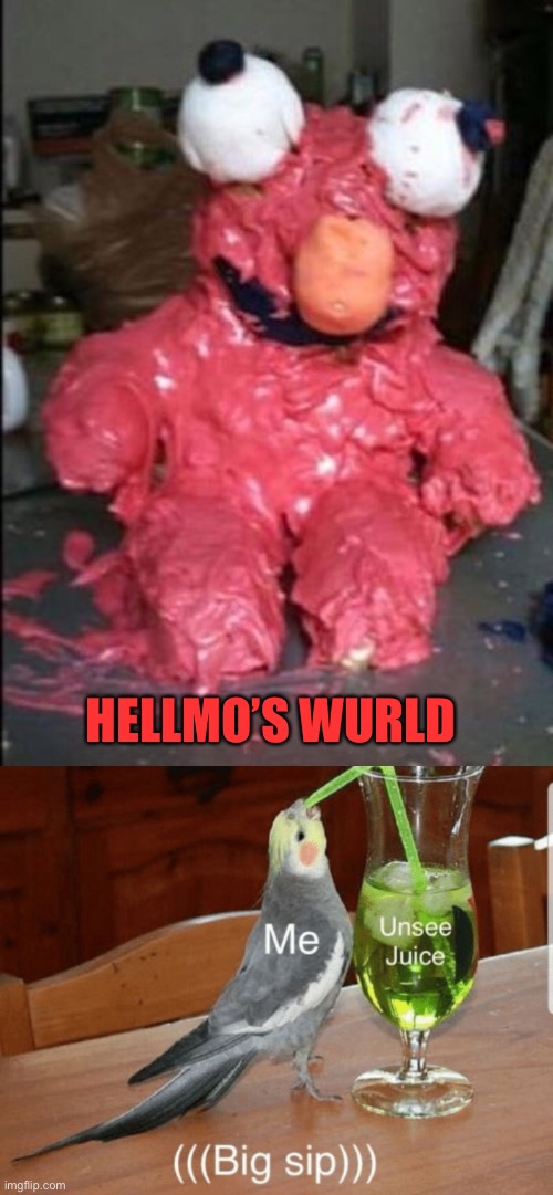 Cursed Elmo | HELLMO’S WURLD | image tagged in unsee juice,cursed image,scary | made w/ Imgflip meme maker