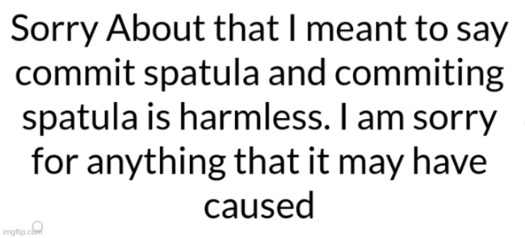 I"M REALLY SORRRRRRRRRRRRRRRRRRYYYYYYYYYYYYYYYYYYYY | made w/ Imgflip meme maker