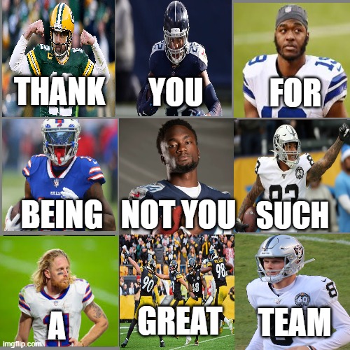 2020 fantasy champs | FOR; YOU; THANK; BEING; NOT YOU; SUCH; GREAT; TEAM; A | image tagged in not you | made w/ Imgflip meme maker