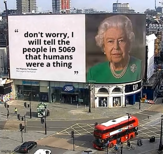 Why is heart attack taking so long? | image tagged in queen elizabeth,the queen elizabeth ii,memes,fun | made w/ Imgflip meme maker