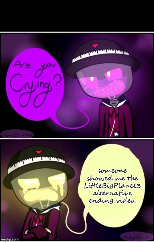 Crying Newton | someone showed me the LittleBigPlanet3 alternative ending video. | image tagged in crying newton,lbp3,lbp,littlebigplanet,littlebigplanet3,gaming | made w/ Imgflip meme maker