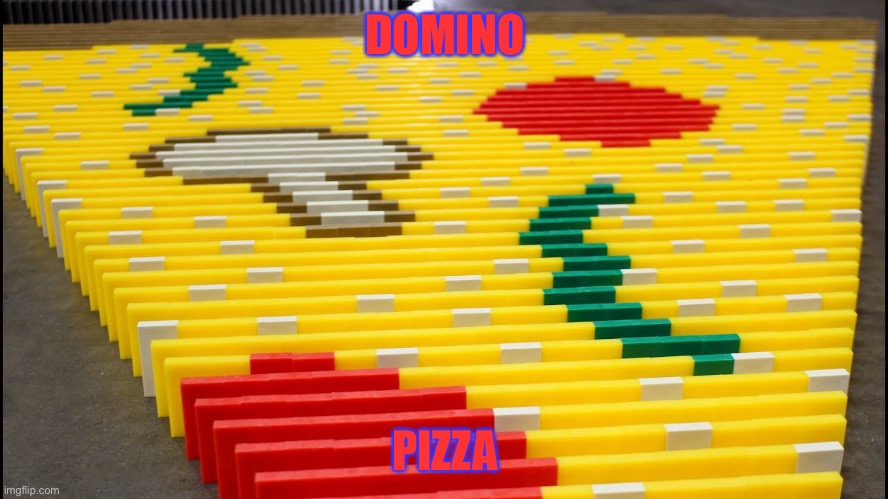 Ive seen a pizza hut, but what about a domino pizza? | DOMINO; PIZZA | image tagged in bad pun,puns,funny memes,memes,fun,comedy | made w/ Imgflip meme maker