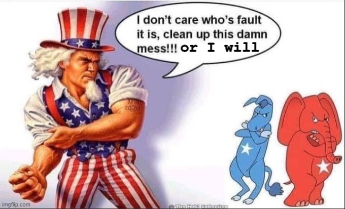 Uncle Sam | or I will | image tagged in uncle sam,patriot | made w/ Imgflip meme maker