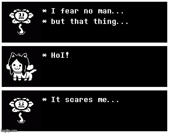 hoi | image tagged in undertale | made w/ Imgflip meme maker