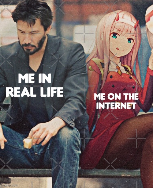 but I don’t act like 02 on ke internet and irl I’m a girl | made w/ Imgflip meme maker