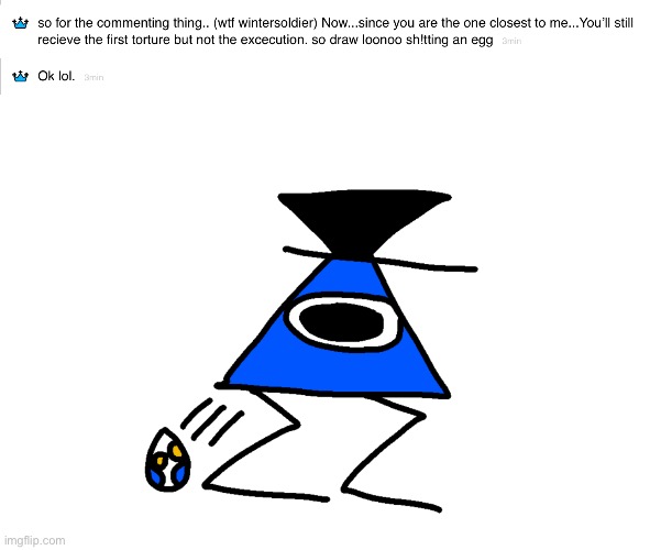 I had to delete the original image because someone cheated. | made w/ Imgflip meme maker