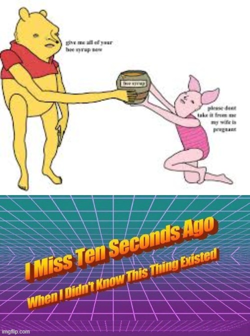 Like what the f is this s above me scoob | image tagged in i miss ten seconds ago,cursed,winnie the pooh,pooh and piglet | made w/ Imgflip meme maker