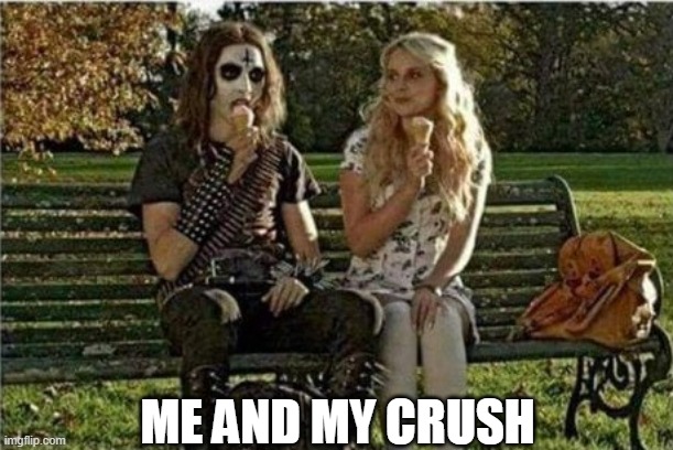 ME AND MY CRUSH | made w/ Imgflip meme maker