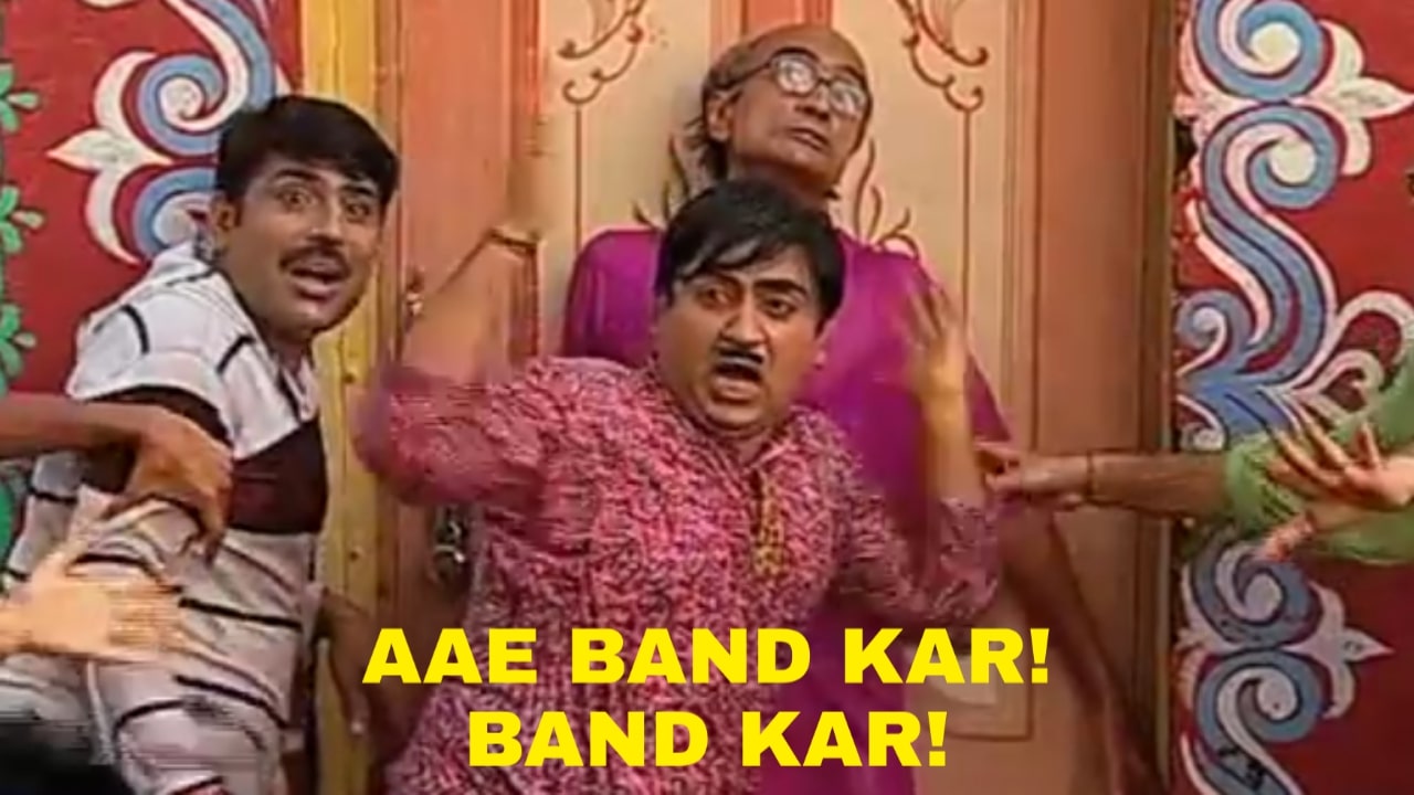 Aye band kar band kar Blank Meme Template