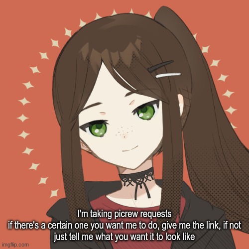 Im bored af | I'm taking picrew requests

if there's a certain one you want me to do, give me the link, if not just tell me what you want it to look like | made w/ Imgflip meme maker