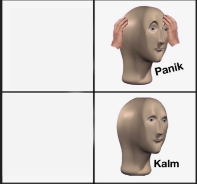 Panik Kalm Blank Meme Template