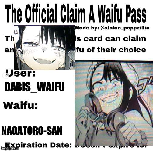 DABIS_WAIFU; NAGATORO-SAN | made w/ Imgflip meme maker