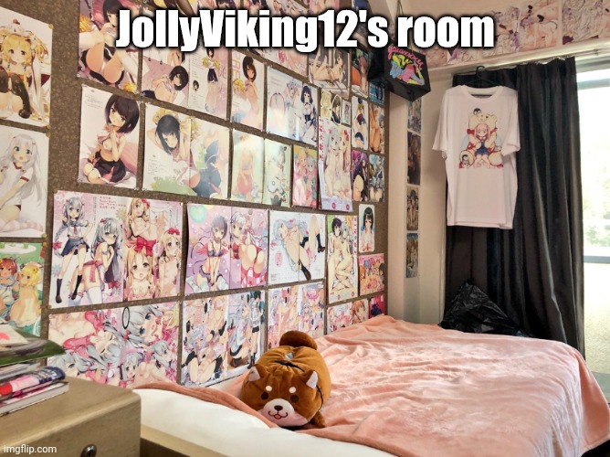 JollyViking12's room | image tagged in hentai themed hotel room | made w/ Imgflip meme maker