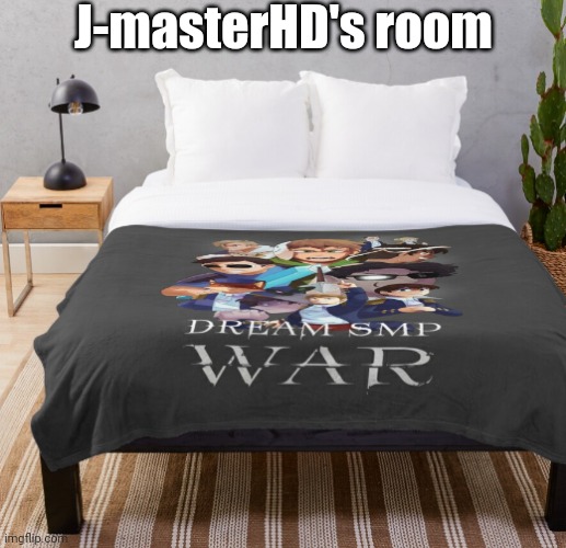 Dream SMP themed hotel room | J-masterHD's room | image tagged in dream smp themed hotel room | made w/ Imgflip meme maker