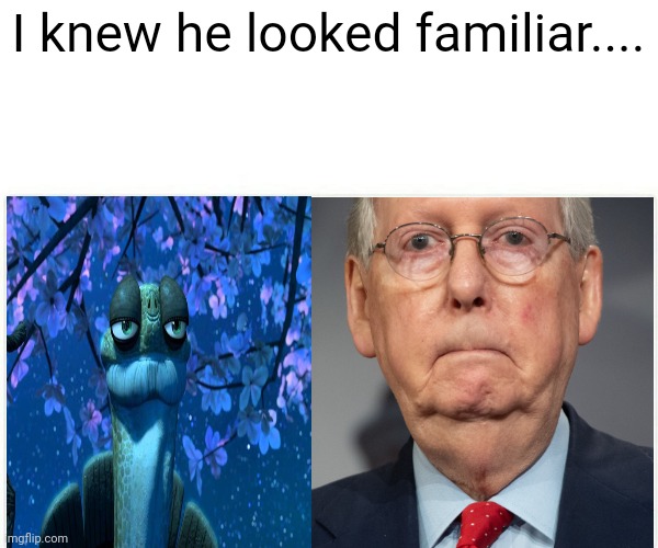 MITCH | I knew he looked familiar.... | image tagged in mitch mcconnell | made w/ Imgflip meme maker