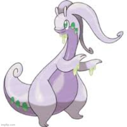goodra | image tagged in goodra | made w/ Imgflip meme maker