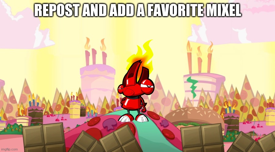 REPOST AND ADD A FAVORITE MIXEL | made w/ Imgflip meme maker