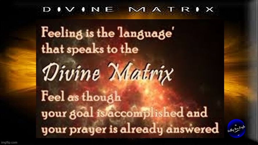 Divine Matrix | image tagged in namaste | made w/ Imgflip meme maker