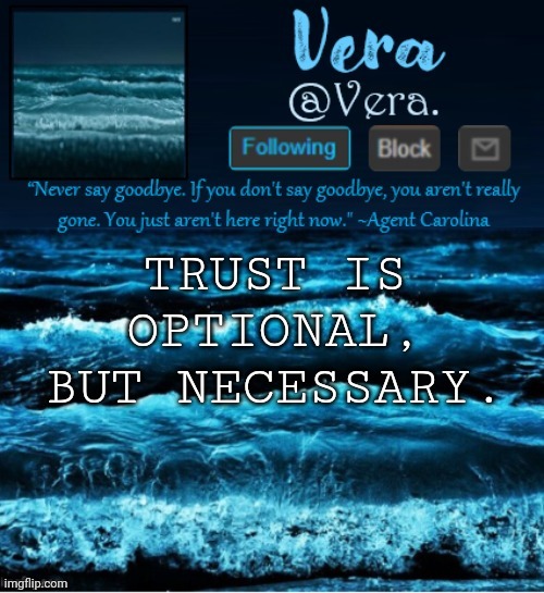 a n n o u n c e r e v i s e d | TRUST IS OPTIONAL, BUT NECESSARY. | image tagged in a n n o u n c e r e v i s e d | made w/ Imgflip meme maker
