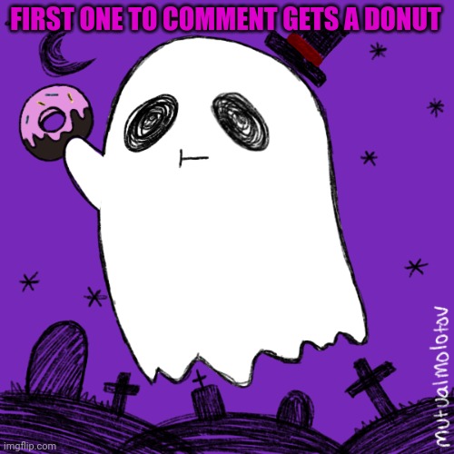 FIRST ONE TO COMMENT GETS A DONUT | image tagged in gotanypain | made w/ Imgflip meme maker