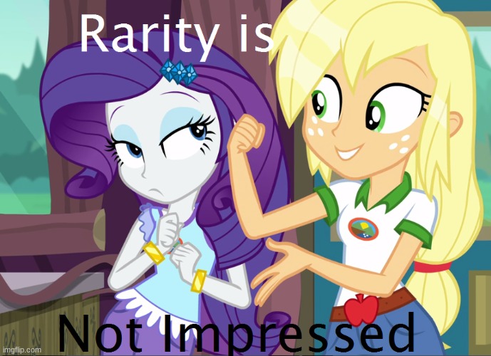 Rarity is Not Impressed | image tagged in rarity is not impressed | made w/ Imgflip meme maker