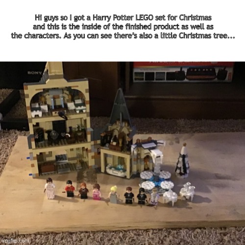 (Sorry for upvote begging btw) upvote if y’all want to see the outside of the castle. | Hi guys so I got a Harry Potter LEGO set for Christmas and this is the inside of the finished product as well as the characters. As you can see there’s also a little Christmas tree... | image tagged in harry potter | made w/ Imgflip meme maker